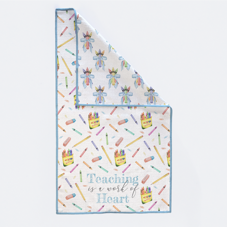 Teaching is a Work of Heart Kitchen Towel